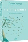 Iyilesmek - Caner Yaman