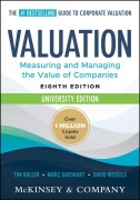 Cover-Bild zum Titel 'Valuation: Measuring and Managing the Value of Companies, University Edition' von 'Tim Koller, David Wessels, McKinsey & Company, Marc Goedhart'