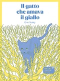 Cover-Bild zum Titel 'Il gatto che amava il giallo' von 'Eve Gomy'