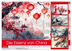 Cover-Bild zum Titel 'Die Essenz von China - Chinesische Landschaften und Symbole in Harmonie (Wandkalender 2026 DIN A3 quer), CALVENDO Monatskalender' von 'Anja Frost'