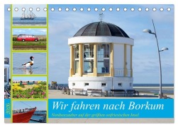 Cover-Bild zum Titel 'Wir fahren nach Borkum (Tischkalender 2026 DIN A5 quer), CALVENDO Monatskalender' von 'Tatjana Balzer'