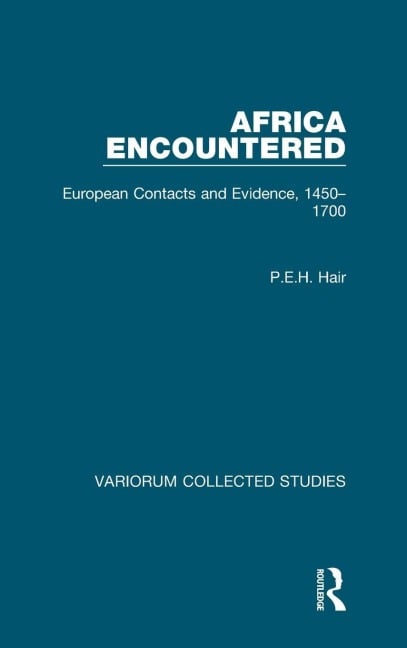 Africa Encountered - P. E. H. Hair