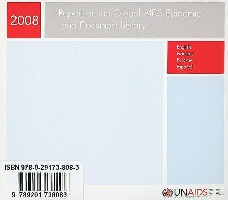 Report on the Global AIDS Epidemic and Document Library - Unaids