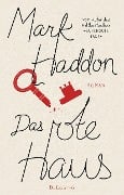 Cover-Bild zum Titel 'Das rote Haus' von 'Mark Haddon'