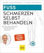 Cover-Bild zum Titel 'Fuß Schmerzen selbst behandeln' von 'Petra Bracht, Roland Liebscher-Bracht'