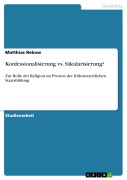 Cover-Bild zum Titel 'Konfessionalisierung vs. Säkularisierung?' von 'Matthias Rekow'