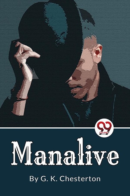 Manalive - G. K Chesterton