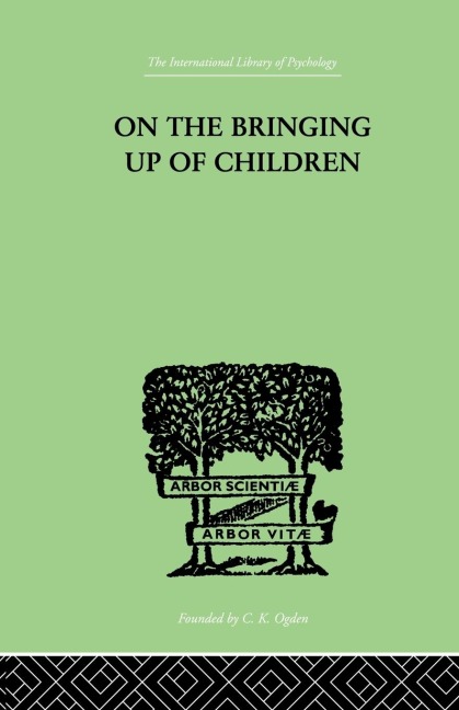 On The Bringing Up Of Children - John Rickman