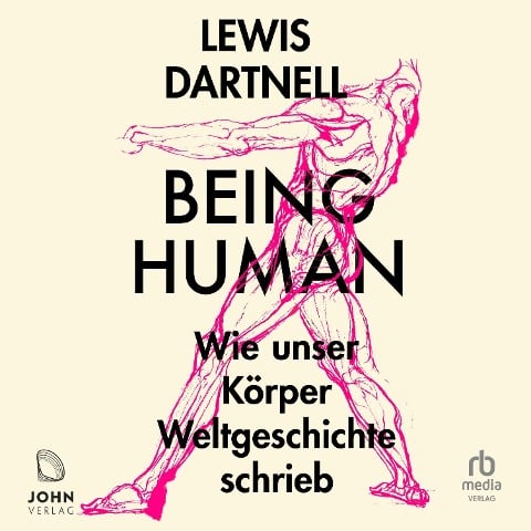 Being Human - Lewis Dartnell