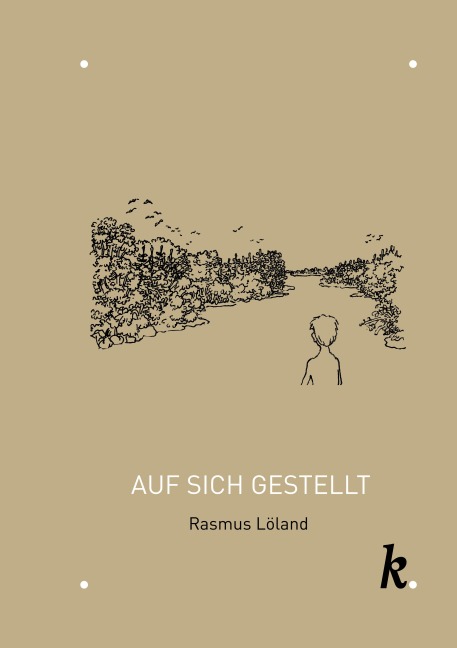 Auf sich gestellt - Rasmus Löland