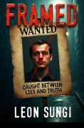 Cover-Bild zum Titel 'Framed' von 'Leon Sungi'