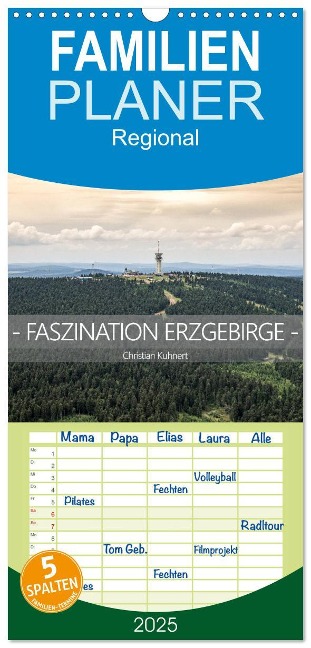 Familienplaner 2025 - Faszination Erzgebirge mit 5 Spalten (Wandkalender, 21 x 45 cm) CALVENDO - 