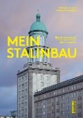 Cover-Bild zum Titel 'Mein Stalinbau' von 'Thorsten Klapsch, Michaela Nowotnick'