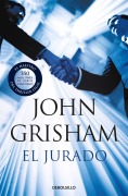 Cover-Bild zum Titel 'El Jurado / The Runaway Jury' von 'John Grisham'