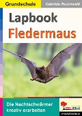 Cover-Bild zum Titel 'Lapbook Fledermaus' von 'Gabriela Rosenwald'