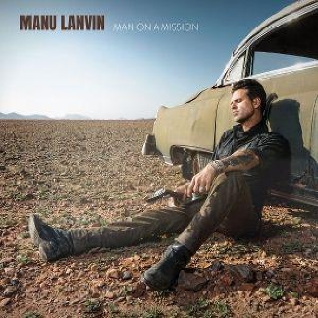 Man On A Mission - Manu Lanvin