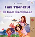 I am Thankful (English Dutch Bilingual Children's Book) - Shelley Admont, Kidkiddos Books