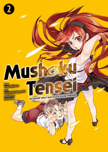 Mushoku Tensei, Band 2 - In dieser Welt mach ich alles anders - Rifujin Na Magonote