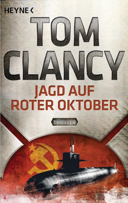 Jagd auf Roter Oktober - Tom Clancy