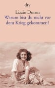 Cover-Bild zum Titel 'Warum bist du nicht vor dem Krieg gekommen?' von 'Lizzie Doron'