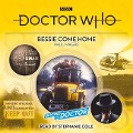 Doctor Who: Bessie Come Home: Beyond the Doctor - Paul Magrs