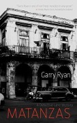 Cover-Bild zum Titel 'Matanzas' von 'Garry Ryan'