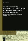 Cover-Bild zum Titel 'Gelehrte zwischen Humanismus und Reformation' von ''