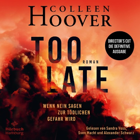 Too Late ¿ Wenn Nein sagen zur tödlichen Gefahr wird - Colleen Hoover