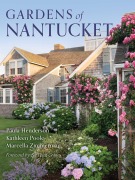 Cover-Bild zum Titel 'Gardens of Nantucket' von 'Paula Henderson, Kathleen Poole, Marcella Zimmerman'