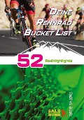 Cover-Bild zum Titel 'Deine Rennradfahrer Bucket List' von 'Ralf W. Stolt'