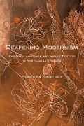 Cover-Bild zum Titel 'Deafening Modernism' von 'Rebecca Sanchez'