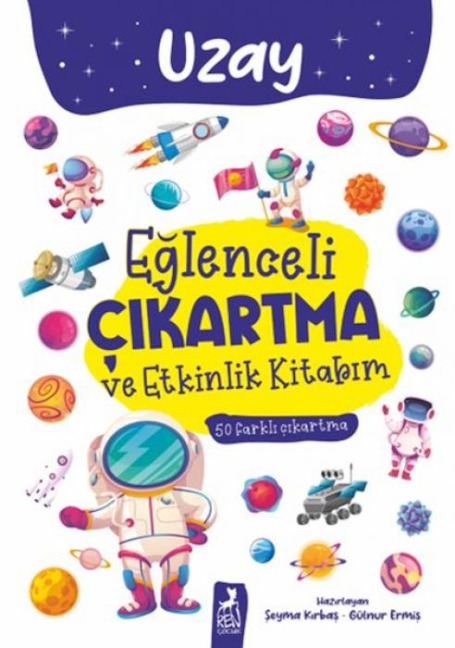 Eglenceli Cikartma ve Etkinlik Kitabim Uzay - Kolektif