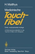 Cover-Bild zum Titel 'Medizinische Tauchfibel' von 'H. Matthys'