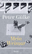 Mein Weimar - Peter Gülke