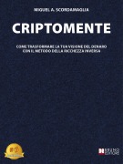 Cover-Bild zum Titel 'CriptoMente' von 'Miguel A. Scordamaglia'