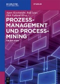 Cover-Bild zum Titel 'Prozessmanagement und Process-Mining' von ''
