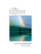 Cover-Bild zum Titel 'Kopfzeit' von 'F. Elix'
