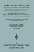 Cover-Bild zum Titel 'Die Gelenkdenervation und Ihre Anatomischen Grundlagen' von 'A. Wilhelm'