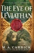 Cover-Bild zum Titel 'The Eye of Leviathan' von 'M A Carrick'