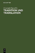 Cover-Bild zum Titel 'Tradition und Translation' von ''