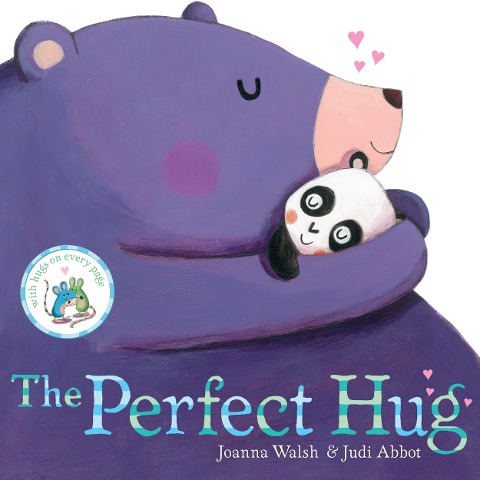 The Perfect Hug - Joanna Walsh
