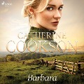 Cover-Bild zum Titel 'Barbara' von 'Catherine Cookson'