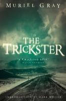 The Trickster - Muriel Gray