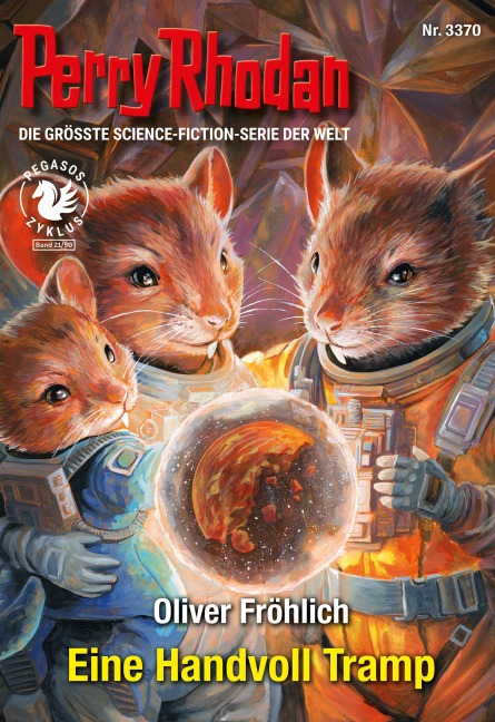 Perry Rhodan 3370: Eine Handvoll Tramp - Oliver Fröhlich