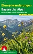 Blumenwanderungen Bayerische Alpen - Margit Hiller