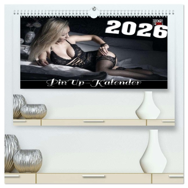 PinUp-Kalender 2026 (hochwertiger Premium Wandkalender 2026 DIN A2 quer), Kunstdruck in Hochglanz - Dreampixx Dreampixx