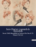 Storia Delle Repubbliche Italiane Dei Secoli Di Mezzo Vol Xiii - Jean Charles Léonard de Sismondi
