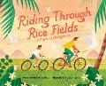 Cover-Bild zum Titel 'Riding Through Rice Fields' von 'Michelle Sterling'