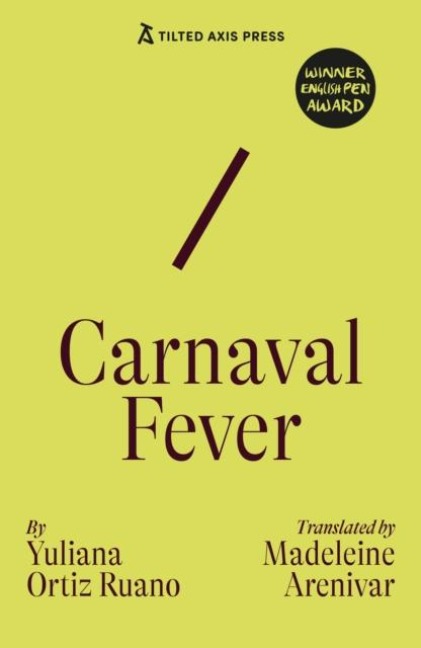 Carnaval Fever - Yuliana Ortiz Ruano