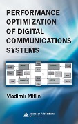 Cover-Bild zum Titel 'Performance Optimization of Digital Communications Systems' von 'Vladimir Mitlin'